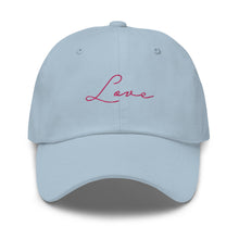 Load image into Gallery viewer, Love - Dad hat