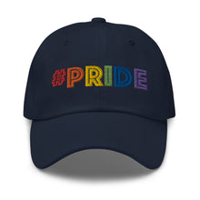 Load image into Gallery viewer, #Pride - Dad hat