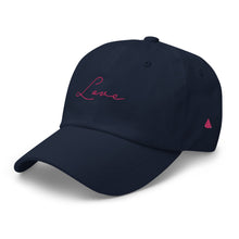 Load image into Gallery viewer, Love - Dad hat
