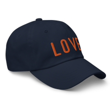 Load image into Gallery viewer, Love - Dad hat
