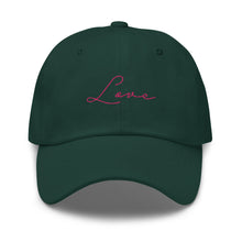 Load image into Gallery viewer, Love - Dad hat
