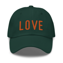 Load image into Gallery viewer, Love - Dad hat
