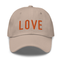 Load image into Gallery viewer, Love - Dad hat
