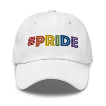 Load image into Gallery viewer, #Pride - Dad hat
