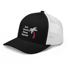 Load image into Gallery viewer, Eat Beach Sleep Repeat - Trucker Cap
