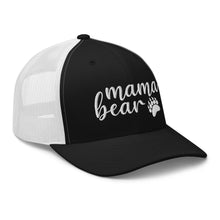 Load image into Gallery viewer, Mama Bear - Trucker Cap
