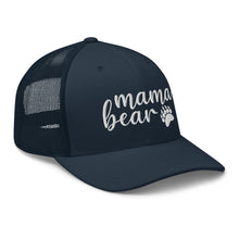 Load image into Gallery viewer, Mama Bear - Trucker Cap
