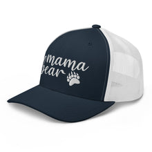 Load image into Gallery viewer, Mama Bear - Trucker Cap
