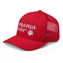 Load image into Gallery viewer, Mama Bear - Trucker Cap
