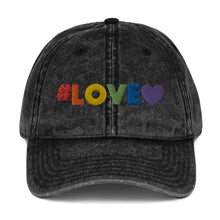 Load image into Gallery viewer, #Love - Vintage Cotton Twill Cap
