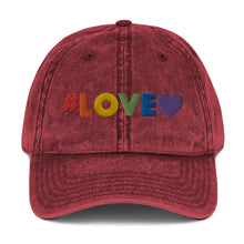 Load image into Gallery viewer, #Love - Vintage Cotton Twill Cap
